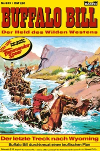 Der letzte Treck nach Wyomin