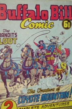 The Bandit's Loot ; The Treasure of Coyote Mountain