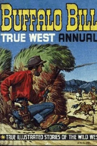 Buffalo Bill True West Annual