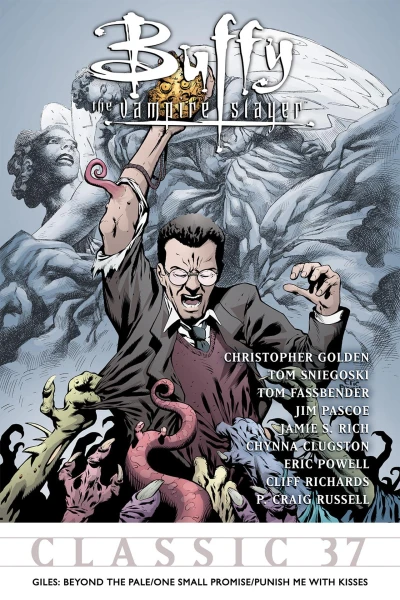 Cover of Giles: Beyond the Pale; One Small Promise; Punish Me With Kisses