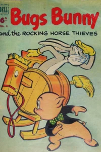 Bugs Bunny and The Rocking Horse Thieves