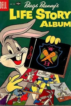 Bugs Bunny's Life Story Album
