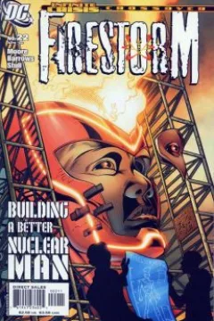 Building a Better Firestorm, Book Two: Lost and Found