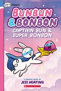 Volume 3: Captain Bun & Super Bonbon