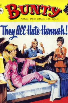 They All Hate Hannah!
