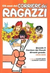 Cover of Gli Anni del Corriere dei Ragazzi