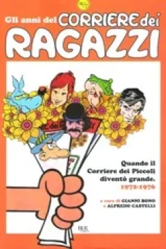 Gli Anni del Corriere dei Ragazzi