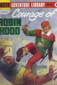 Courage of Robin Hood