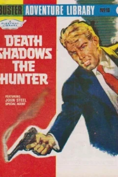 Death Shadows the Hunter
