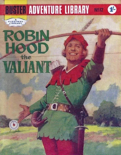 Cover of Robin Hood the Valiant