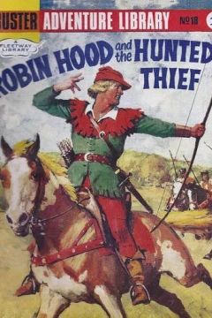 Robin Hood and the Hunted Thief
