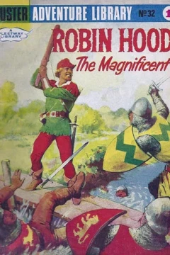Robin Hood the Magnificent