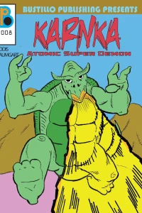 Vol. 8: Karnaka: Atomic Super Demon