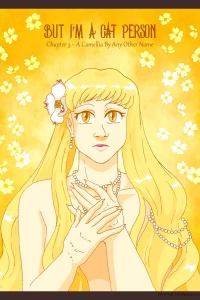 Chapter 3 - A Camellia By Any Other Name