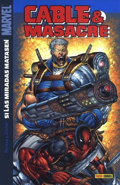 Cover of Cable & Masacre: Si las Miradas Matasen