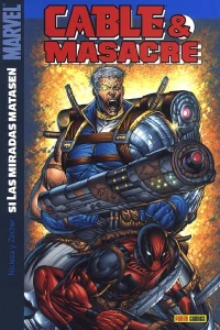 Cable & Masacre: Si las Miradas Matasen