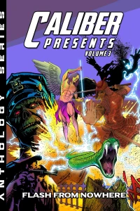 Volume 3: Flash From Nowhere