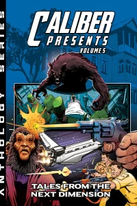 Volume 5: Tales From the Next Dimension