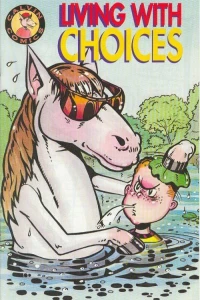 Living with Choices
