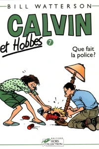 Que fait la police ?