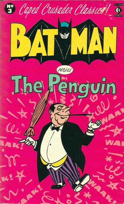 Cover of Batman Versus The Penguin