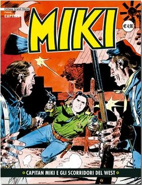 Cover of Capitan Miki e gli Scorridori del West