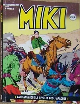 Cover of Capitan Miki e la Rivolta degli Apaches