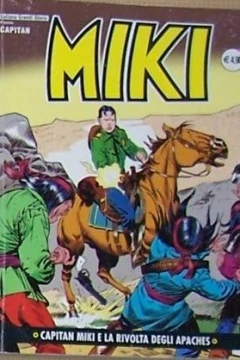 Capitan Miki e la Rivolta degli Apaches