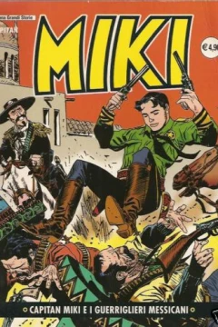 Capitan Miki e i Guerrieri Messicani
