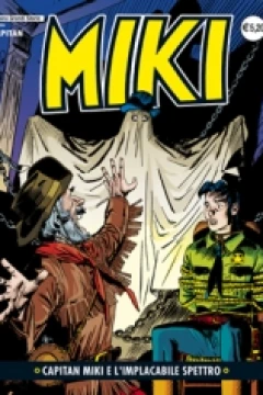 Capitan Miki e l'Implacabile Spettro