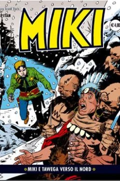 Miki e Tawega Verso il Nord