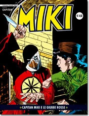 Cover of Capitan Miki e le Giubbe Rosse