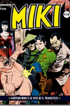 Capitan Miki e le Spie di S. Francisco