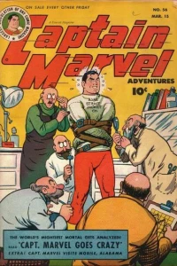 Capt. Marvel Goes Crazy! ; Capt. Marvel Visits Mobile, Alabama