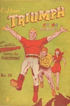 Captain Triumph Battles the Porcupine