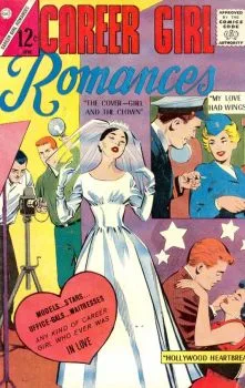 Cover of The Cover-Girl and the Clown, My Love Had Wings, Hollywood Heartbreak