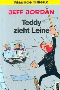 Jeff Jordan: Teddy zieht Leine