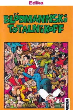 Blödmannski Totalnikoff