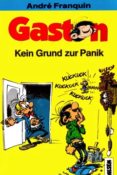 Gaston: Kein Grund zur Panik