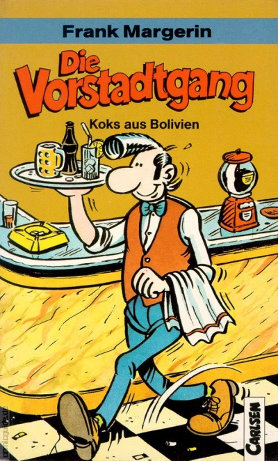 Cover of Die Vorstadtgang: Koks aus Bolivien