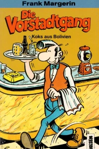 Die Vorstadtgang: Koks aus Bolivien