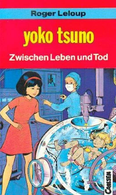 Cover of Yoko Tsuno: Zwischen Leben und Tod
