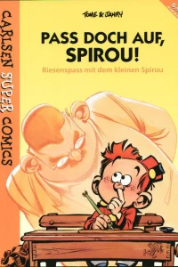 Der kleine Spirou - Pass doch auf, Spirou!