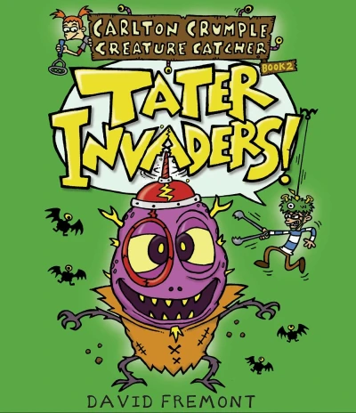 Cover of Book 2: Tater Invaders!
