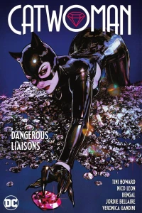 Vol. 1: Dangerous Liaisons