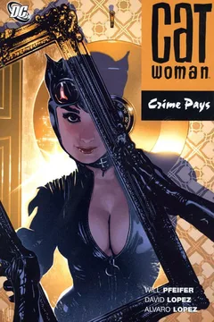 Catwoman: Crime Pays