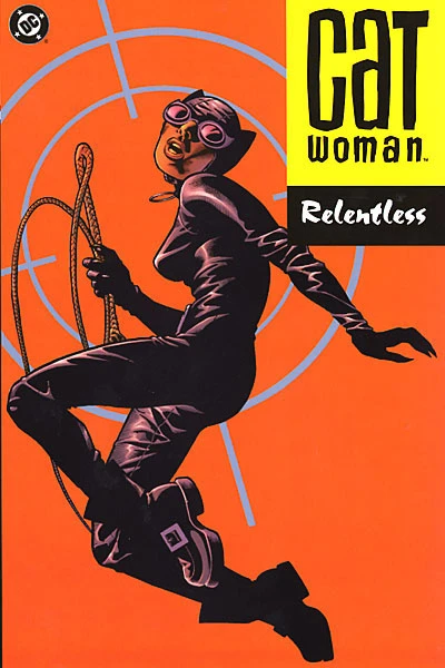 Cover of Catwoman: Relentless
