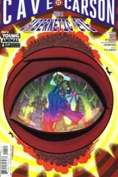 Cave Carson Has a Cybernetic Eye