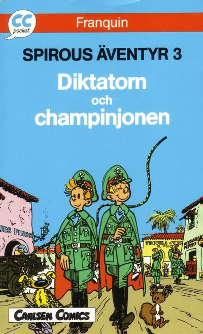 Cover of Spirous äventyr 3: Diktatorn och champinjonen