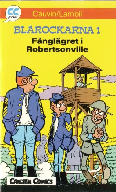 Cover of Blårockarna 1: Fånglägret i Robertsonville